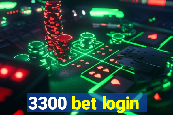 3300 bet login